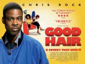 Good Hair Ft. Chris Rock