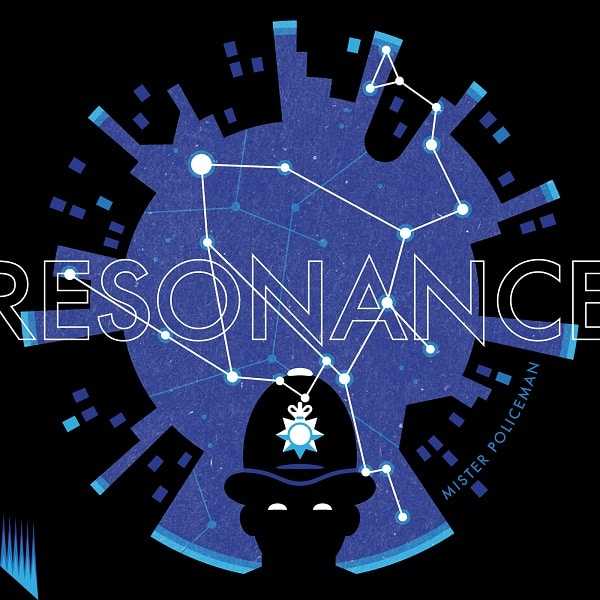 Resonance’s new single ‘Mister Policeman’ on its way March 24th