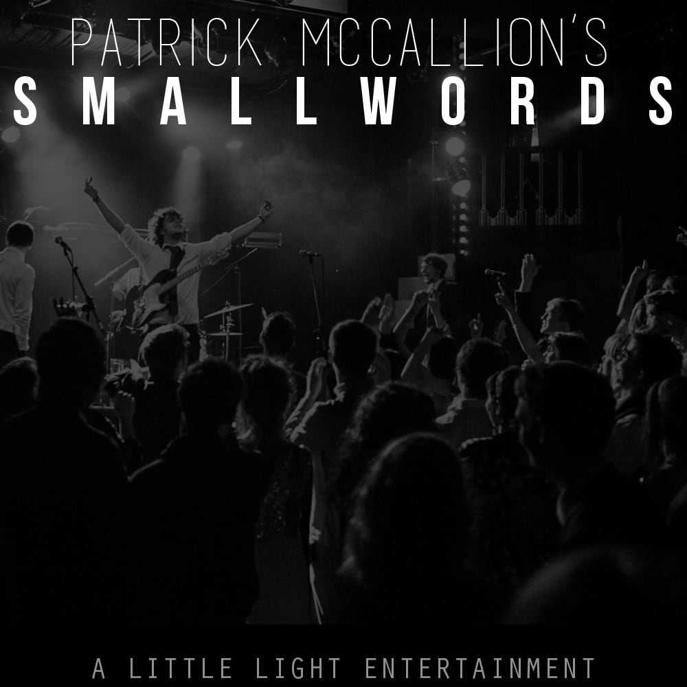 ‘A Little Light Entertainment’ from Patrick McCallion’s Small Words