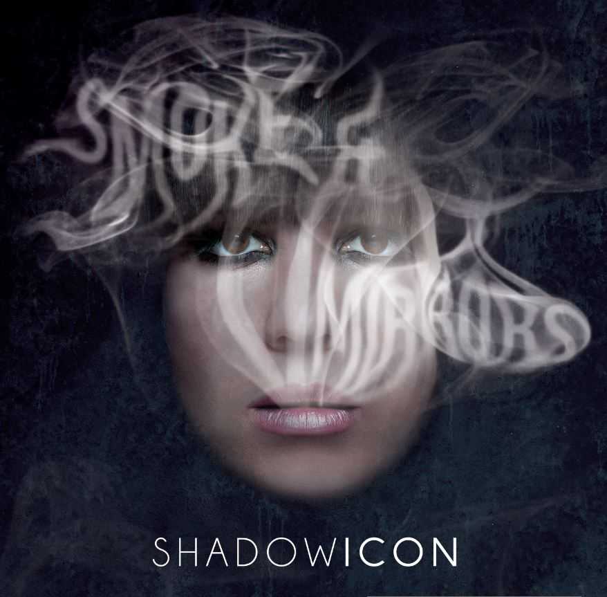 Brand new ShadowIcon EP is more than ‘Smoke & Mirrors’
