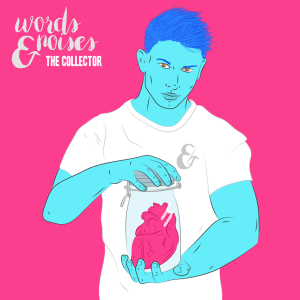 EP Review: Words & Noises - The Collector