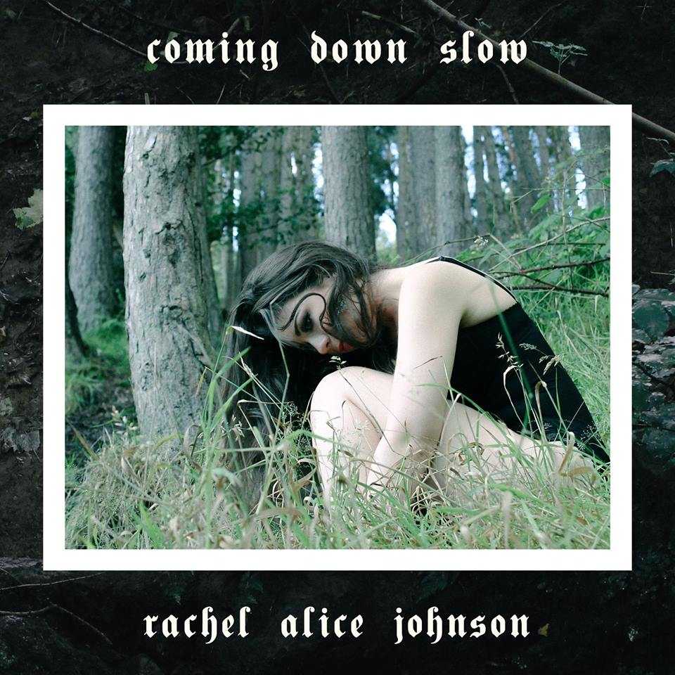 #NewSingle - Rachel Alice Johnson, 'Coming Down Slow'